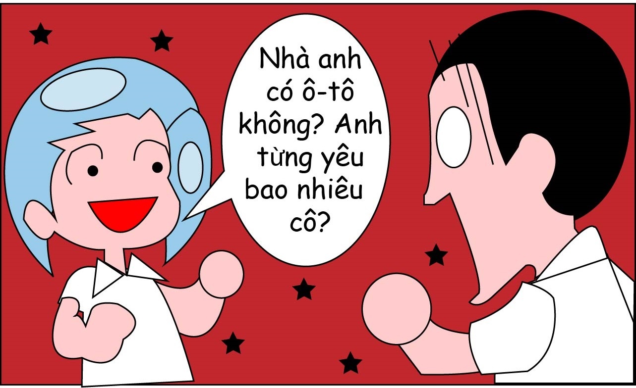 Những câu hỏi quá riêng tư như: “Một tháng anh làm được bao nhiêu tiền?”, “Anh đã yêu bao nhiêu cô rồi?”… là điều cấm kỵ trong lần gặp đầu tiên.