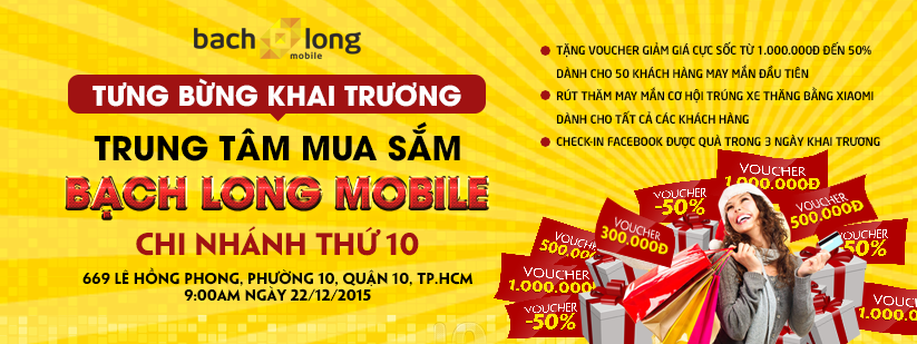 Bach Long Mobile khai truong trung tam mua sam thu 10 hinh anh
