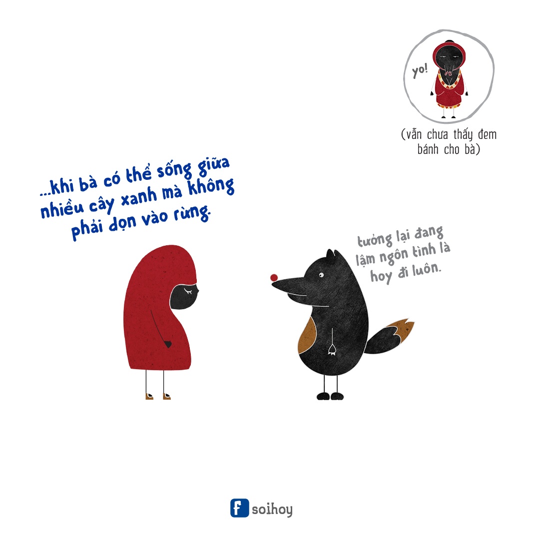 Tương lai của Bitch Quàng Khăn Đỏ là là môi trường sống trong lành, nhiều cây xanh ngay giữa những thành phố hiện đại; cũng không còn nạn chặt cây, phá rừng để bà ngoại có thể sống ở nơi xanh mát mà không cần dọn vào rừng.