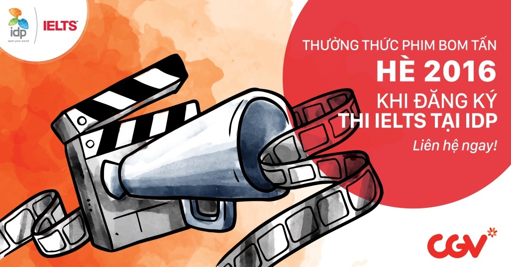 Nhan ngay ve xem phim khi dang ky thi IELTS tai IDP hinh anh