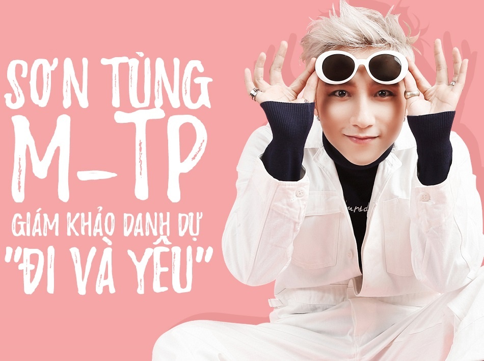 Son Tung M-TP se truc tiep cham bai thi 'Di va Yeu' hinh anh