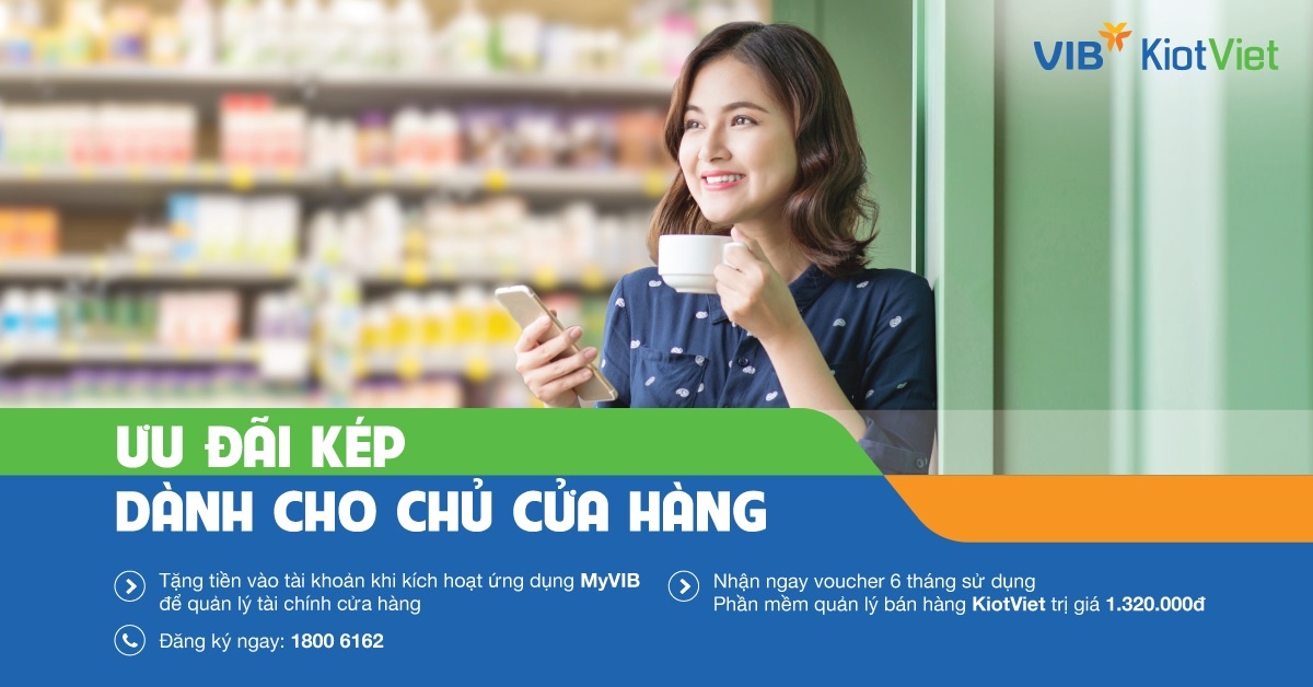 KiotViet, VIB uu dai kep cho nguoi kinh doanh ban le hinh anh