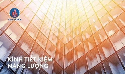 Tiet kiem nang luong hieu qua voi kinh Viglacera hinh anh