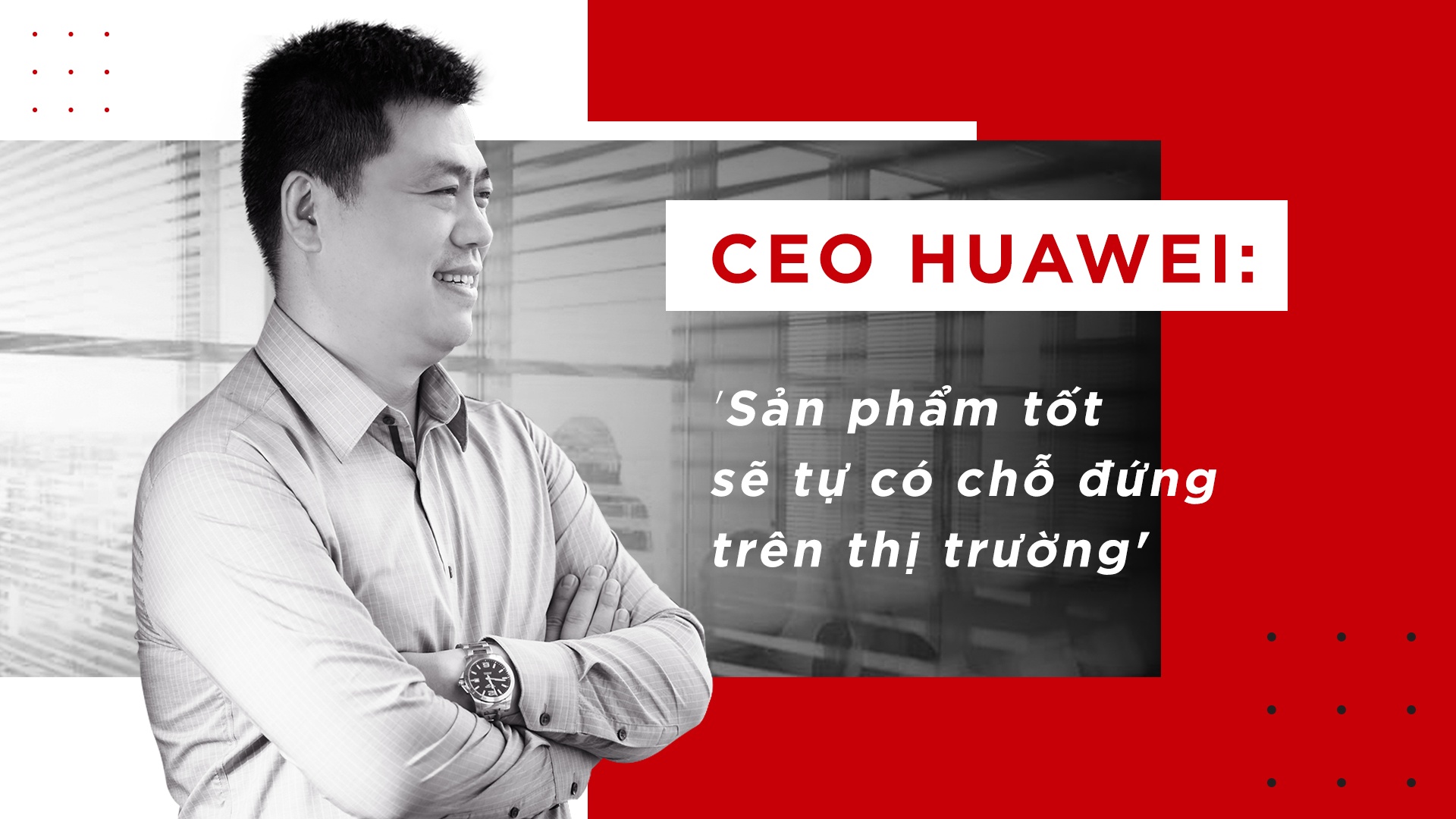 Video - CEO Huawei hinh anh