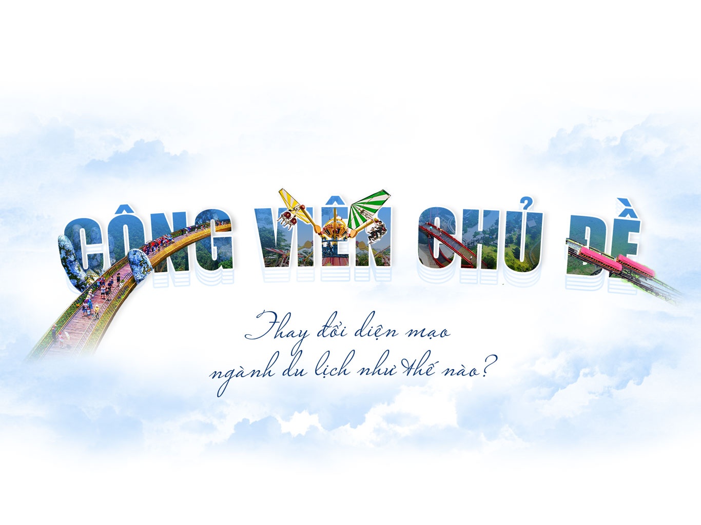 Cong vien chu de thay doi dien mao nganh du lich nhu the nao? hinh anh