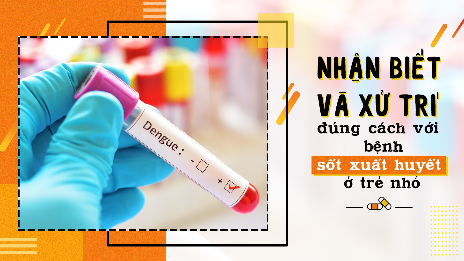 Nhan biet va xu tri dung cach voi benh sot xuat huyet o tre nho hinh anh