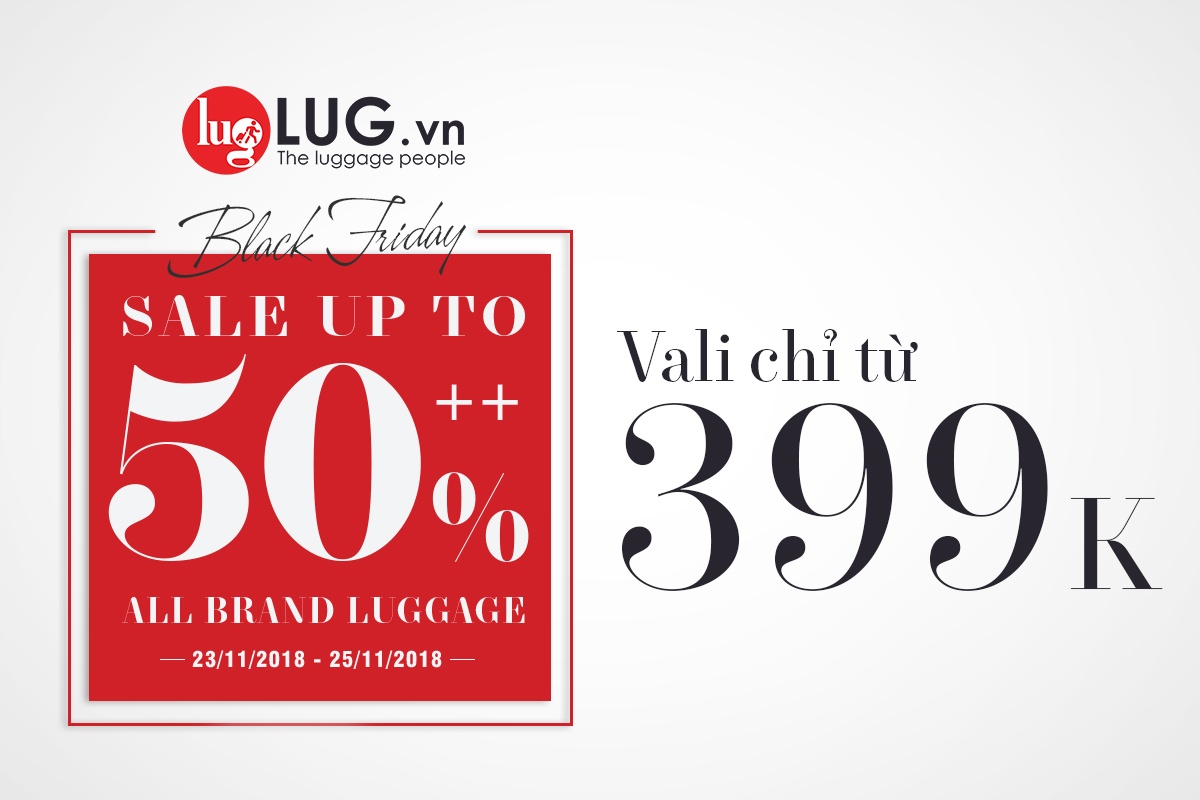 Vali hang hieu giam con 399.000 dong tai Lug.vn dip Black Friday hinh anh