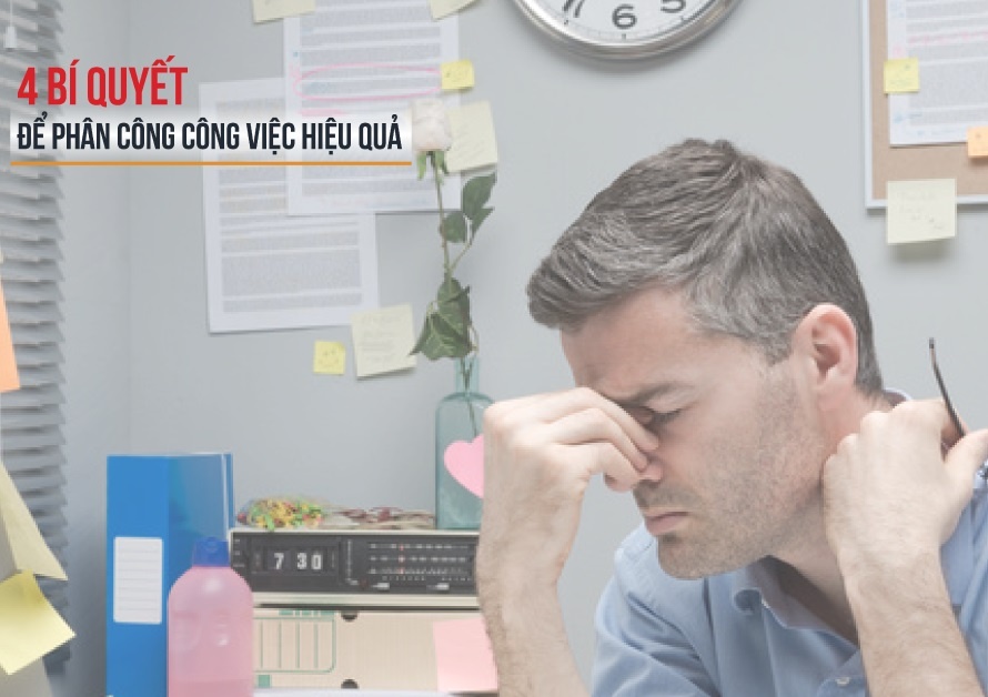 4 bi quyet phan cong nhan vien de dat hieu suat lam viec cao hinh anh