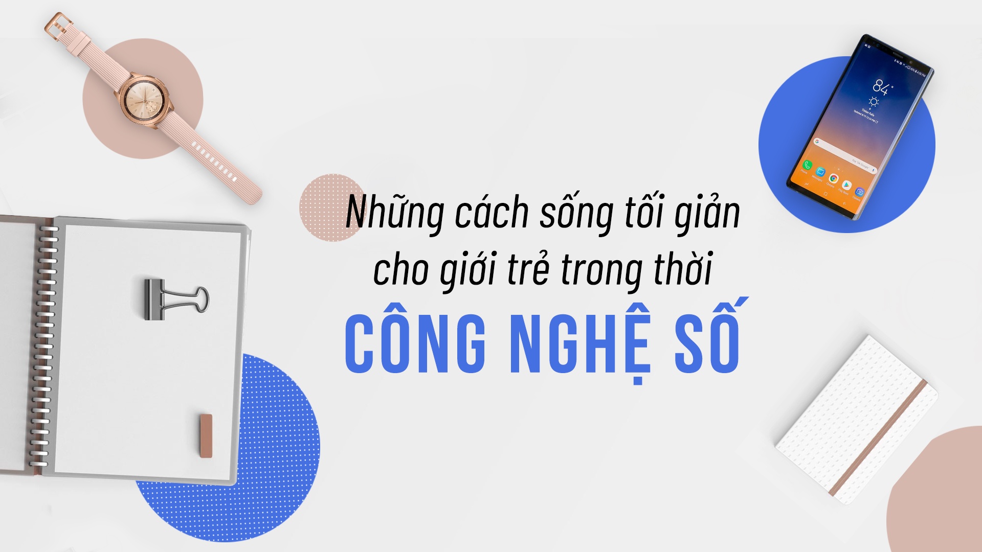 Galaxy Watch ảnh 2 Galaxy Watch anh 2