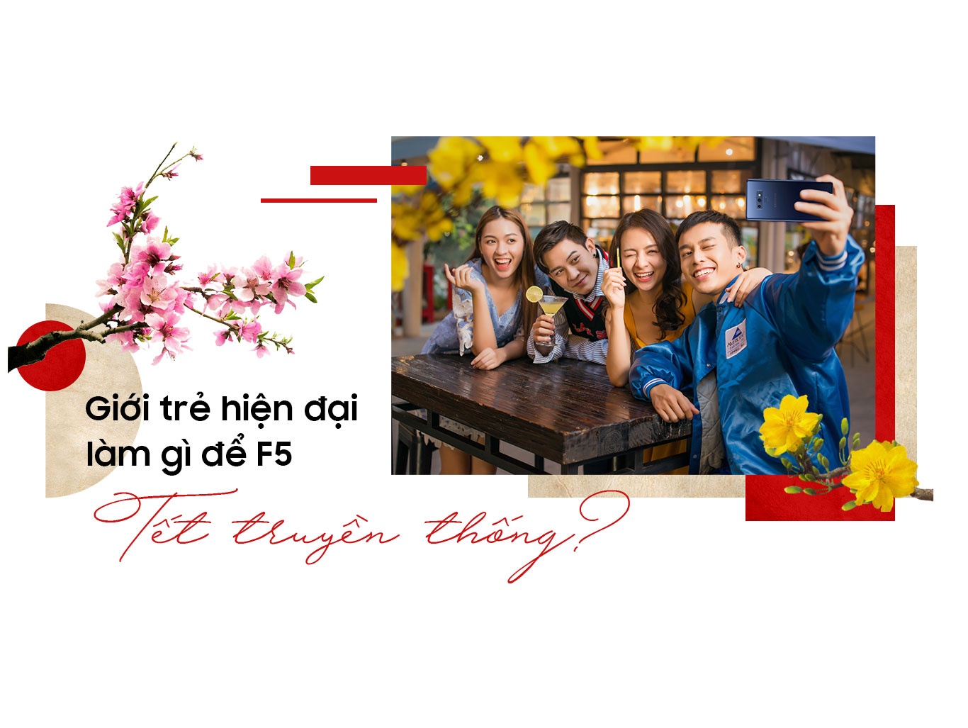 Gioi tre hien dai lam gi de F5 Tet truyen thong? hinh anh