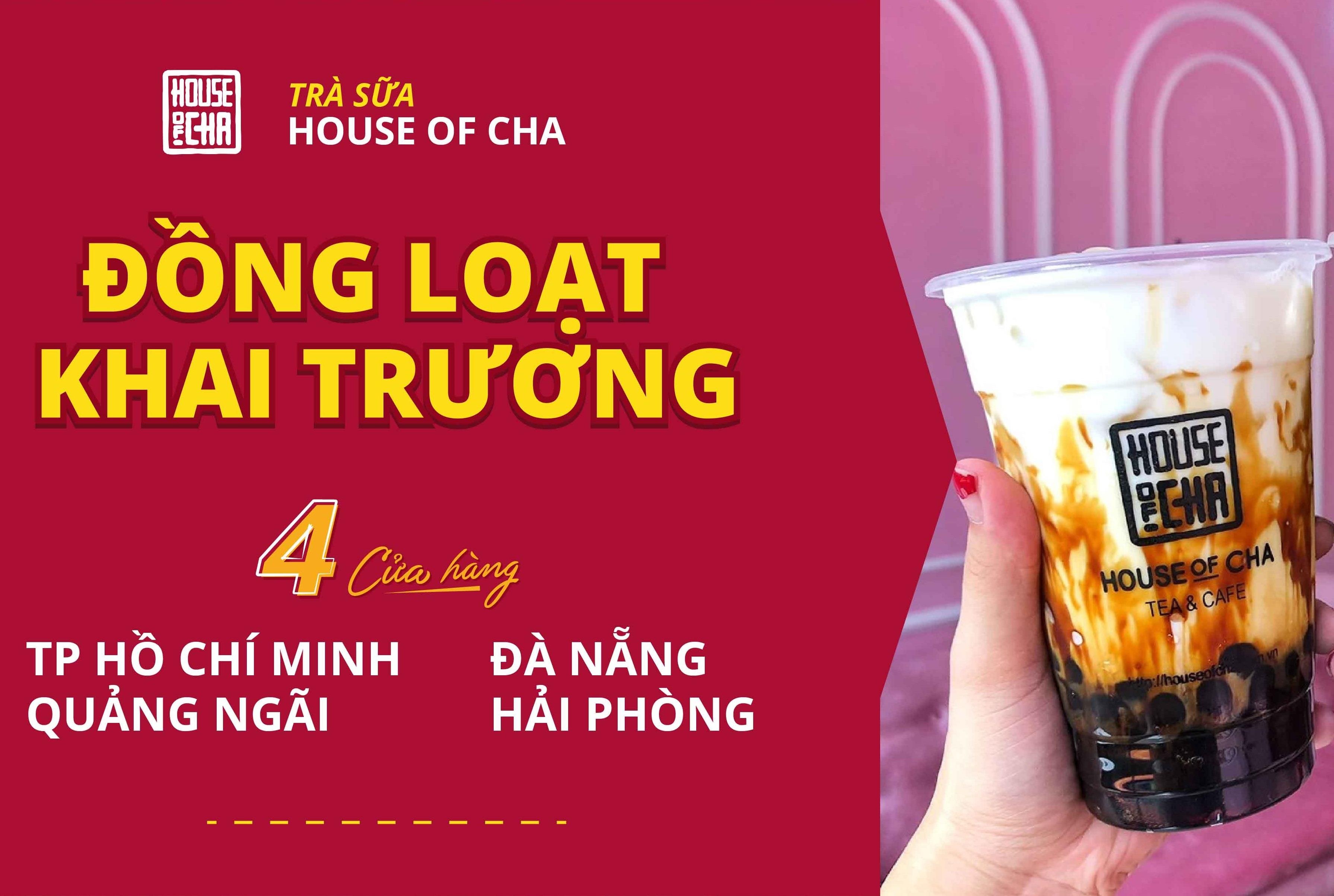Tra sua House of Cha khai truong dong loat 4 cua hang tren toan quoc hinh anh