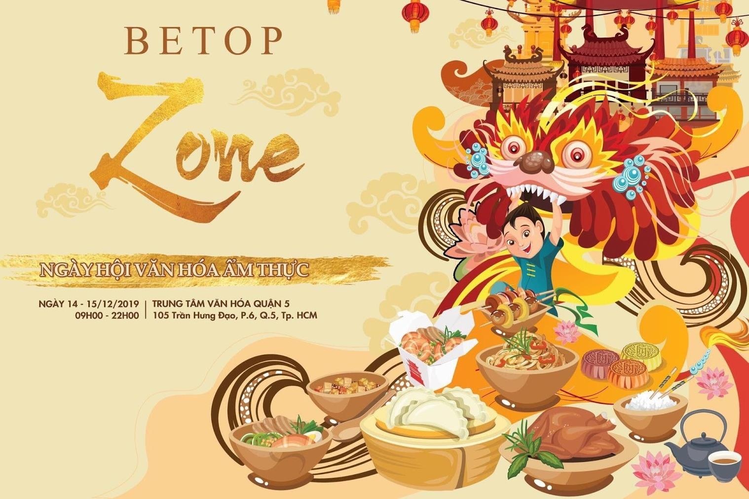 Ngay hoi van hoa am thuc Betop Zone - diem den moi la dip cuoi nam hinh anh