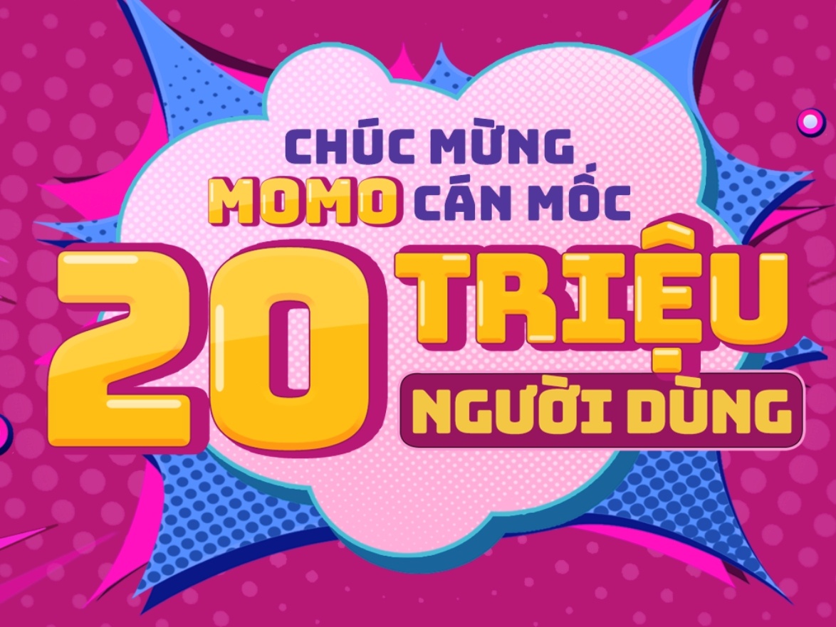 Nhieu doi tac chuc mung MoMo can moc 20 trieu nguoi dung hinh anh
