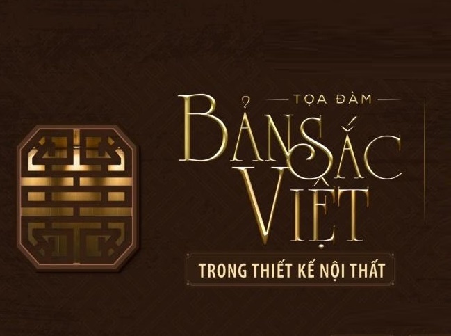 Toa dam 'Ban sac Viet trong thiet ke noi that' sap dien ra tai Ha Noi hinh anh