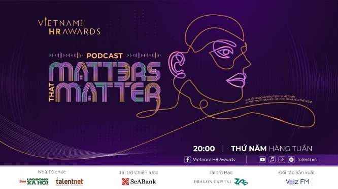 DXC Vietnam,  Vietnam HR Awards Podcast  ảnh 3 DXC Vietnam,  Vietnam HR Awards Podcast anh 3