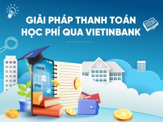 VietinBank cung cap giai phap tai chinh toan dien cho truong hoc hinh anh