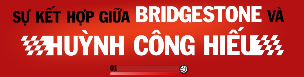 Bridgestone Việt Nam, Bố là tay đua ảnh 2 Bridgestone Viet Nam, Bo la tay dua anh 2