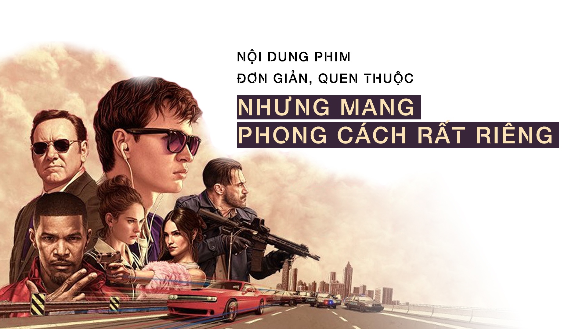 review phim Baby Driver anh 2