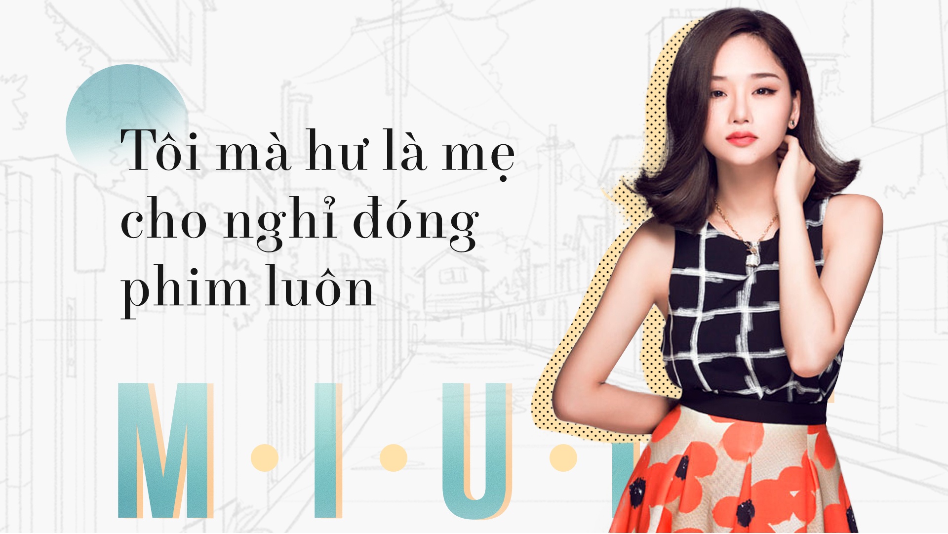 Miu Le: ‘Toi ma hu la me cho nghi dong phim luon' hinh anh