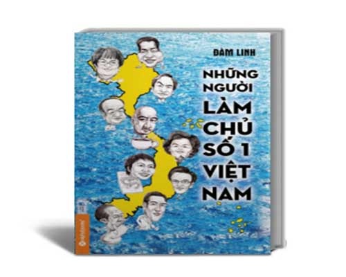 Nhung nguoi lam chu so 1 Viet Nam hinh anh