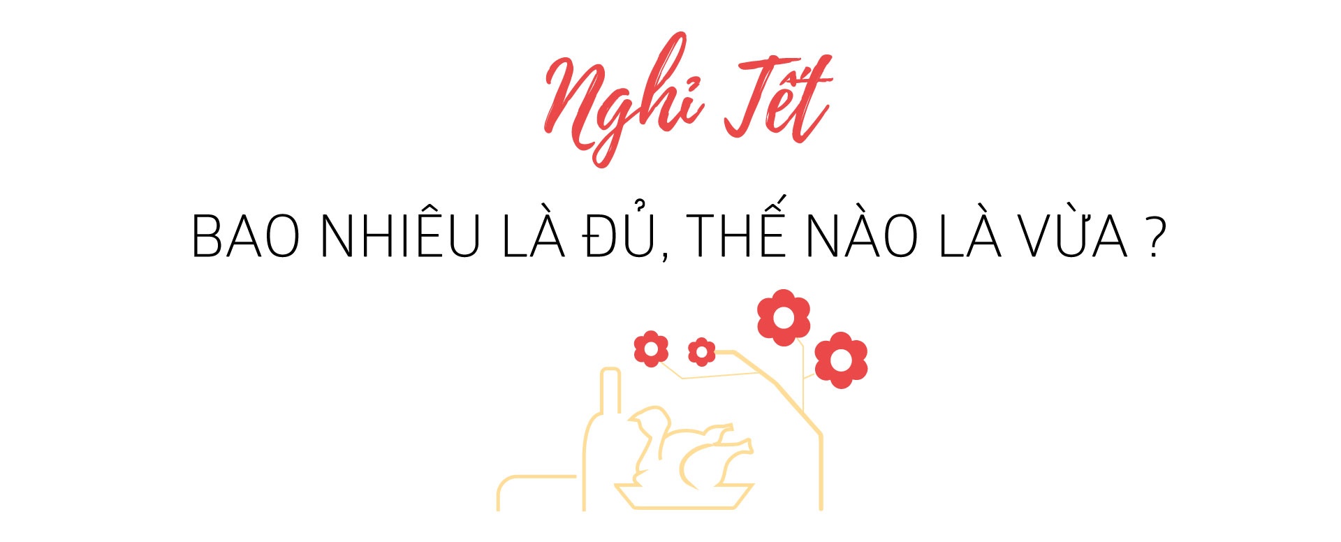 Nghỉ Tết Nguyên Đán mấy ngày ảnh 2 Nghi Tet Nguyen Dan may ngay anh 2
