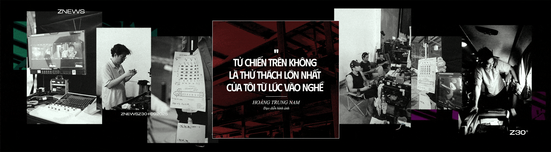 Hoang Trung Nam,  dao dien hinh anh,  DOP la gi,  Tu Chien Tren Khong,  phim tram ty,  dien anh Viet Nam,  Phan Gia Nhat Linh,  Ham Tran,  Victor Vu anh 13