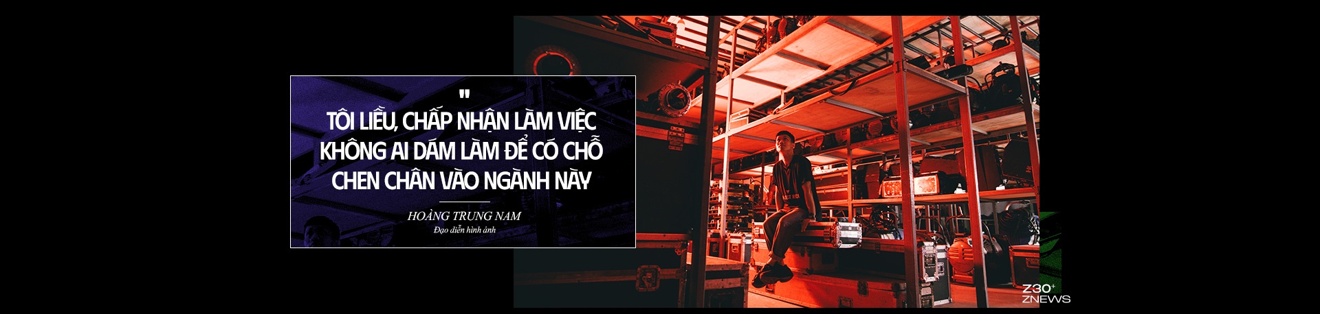 Hoang Trung Nam,  dao dien hinh anh,  DOP la gi,  Tu Chien Tren Khong,  phim tram ty,  dien anh Viet Nam,  Phan Gia Nhat Linh,  Ham Tran,  Victor Vu anh 10