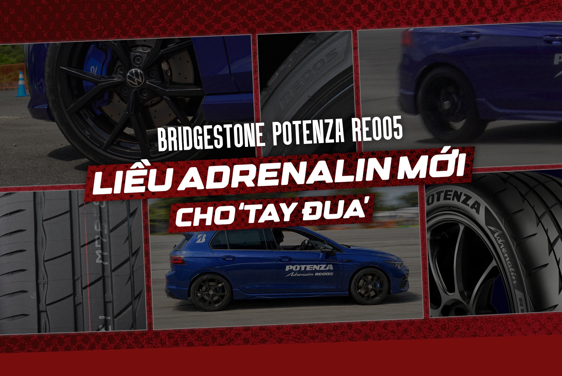 Bridgestone Potenza RE005 ảnh 1 Bridgestone Potenza RE005 ảnh 1