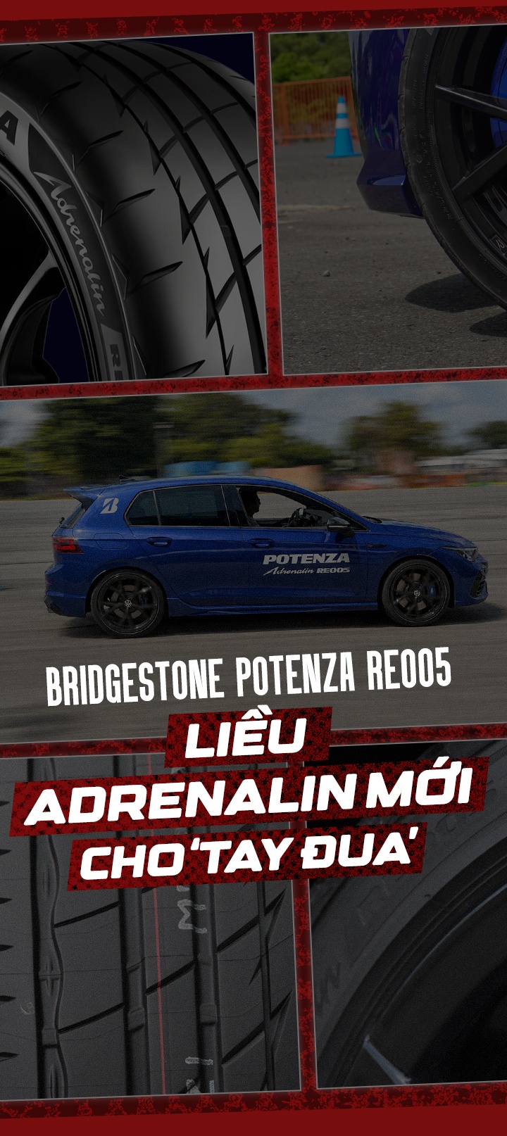Bridgestone Potenza RE005 ảnh 2 Bridgestone Potenza RE005 ảnh 2