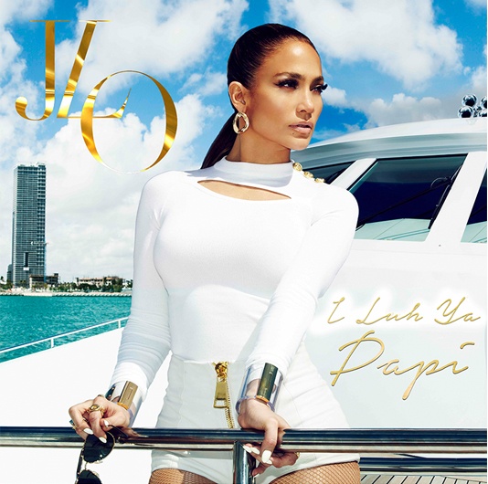 I Luh Ya Papi - Jennifer Lopez hinh anh