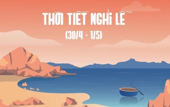 Thoi tiet cac thanh pho lon nhu the nao dip nghi le 30/4-1/5 hinh anh