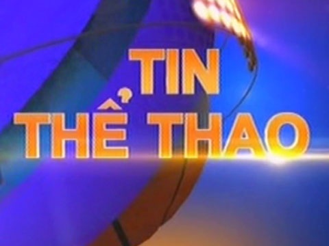 Ban tin the thao sang 29/4: Tang tien an cho DT nu hinh anh