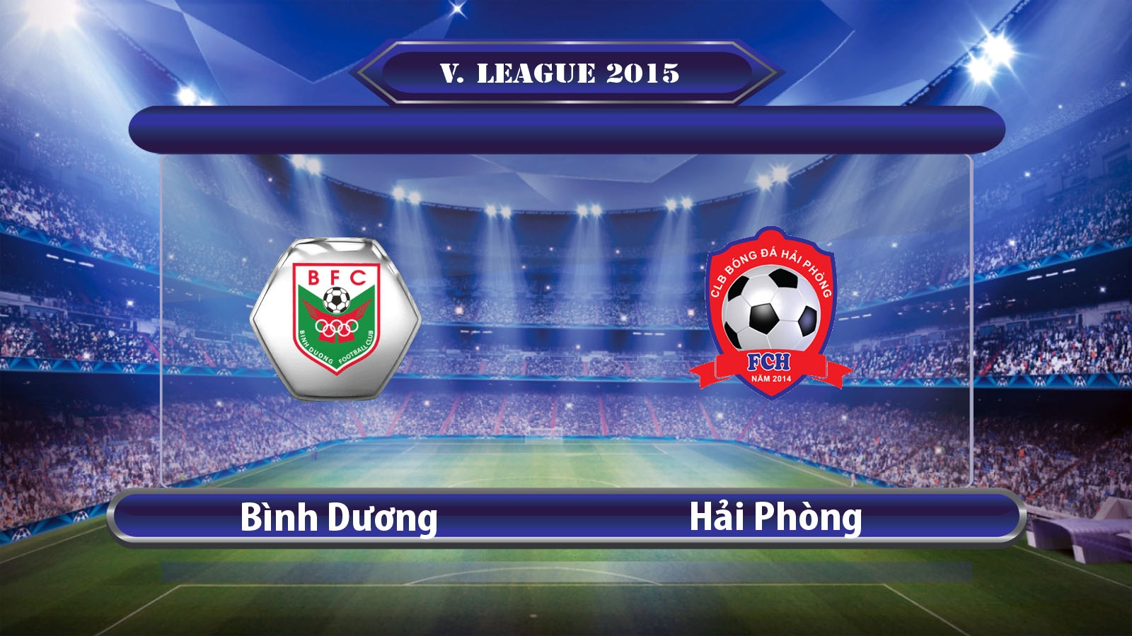 Video tran dau B. Binh Duong - Hai Phong hinh anh
