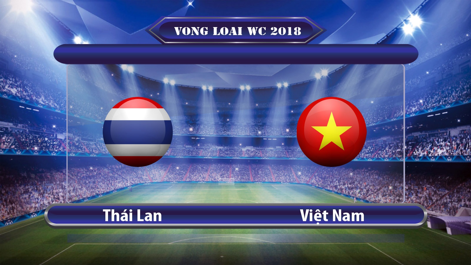 Video tran dau: Thai Lan - Viet Nam hinh anh