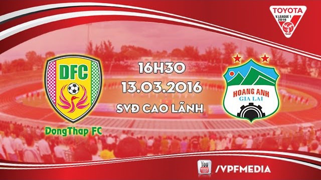 Video truc tiep bong da: Dong Thap vs Hoang Anh Gia Lai hinh anh