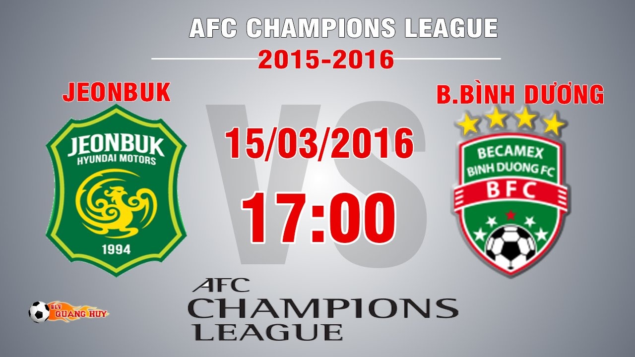 Video bong da Jeonbuk Huyndai vs Binh Duong hinh anh