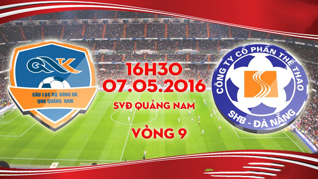 Video tong hop tran dau QNK Quang Nam vs SHB Da Nang hinh anh