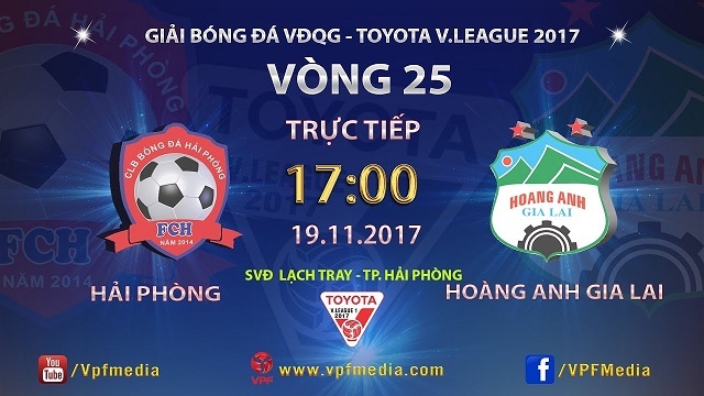 Truc tiep vong 25 V.League: CLB Hai Phong vs Hoang Anh Gia Lai hinh anh