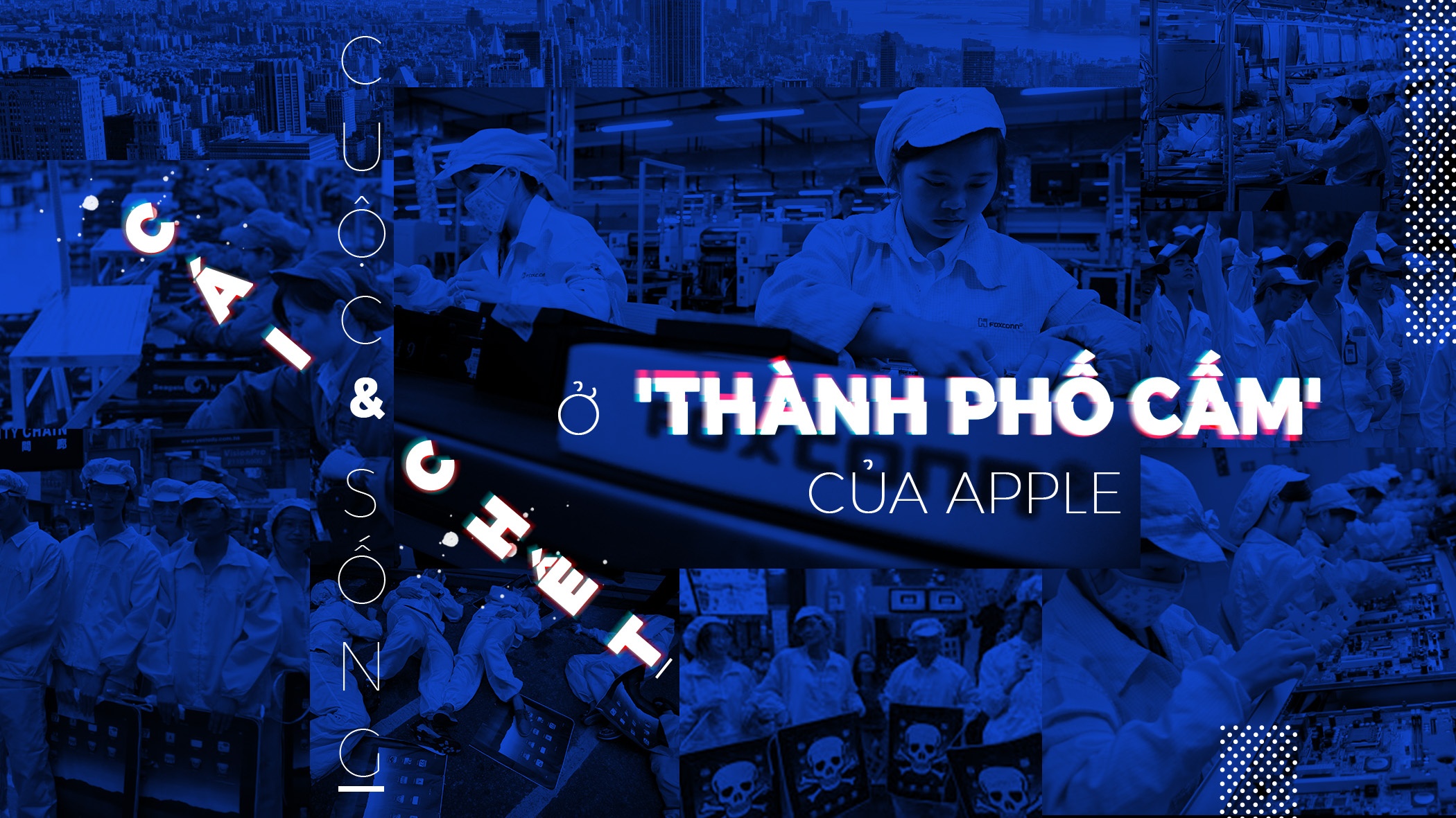 Cuoc song va cai chet o 'thanh pho cam' cua Apple hinh anh