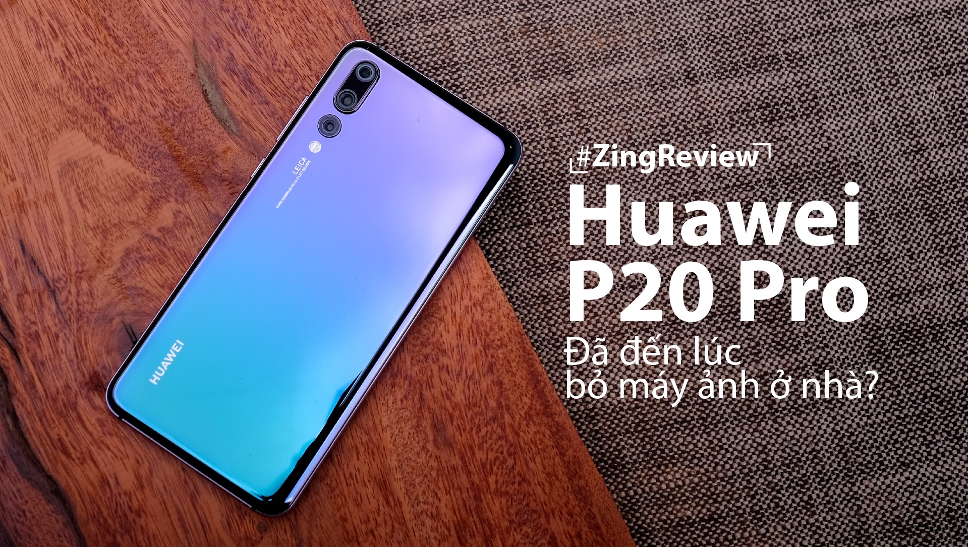 Danh gia Huawei P20 Pro anh 2