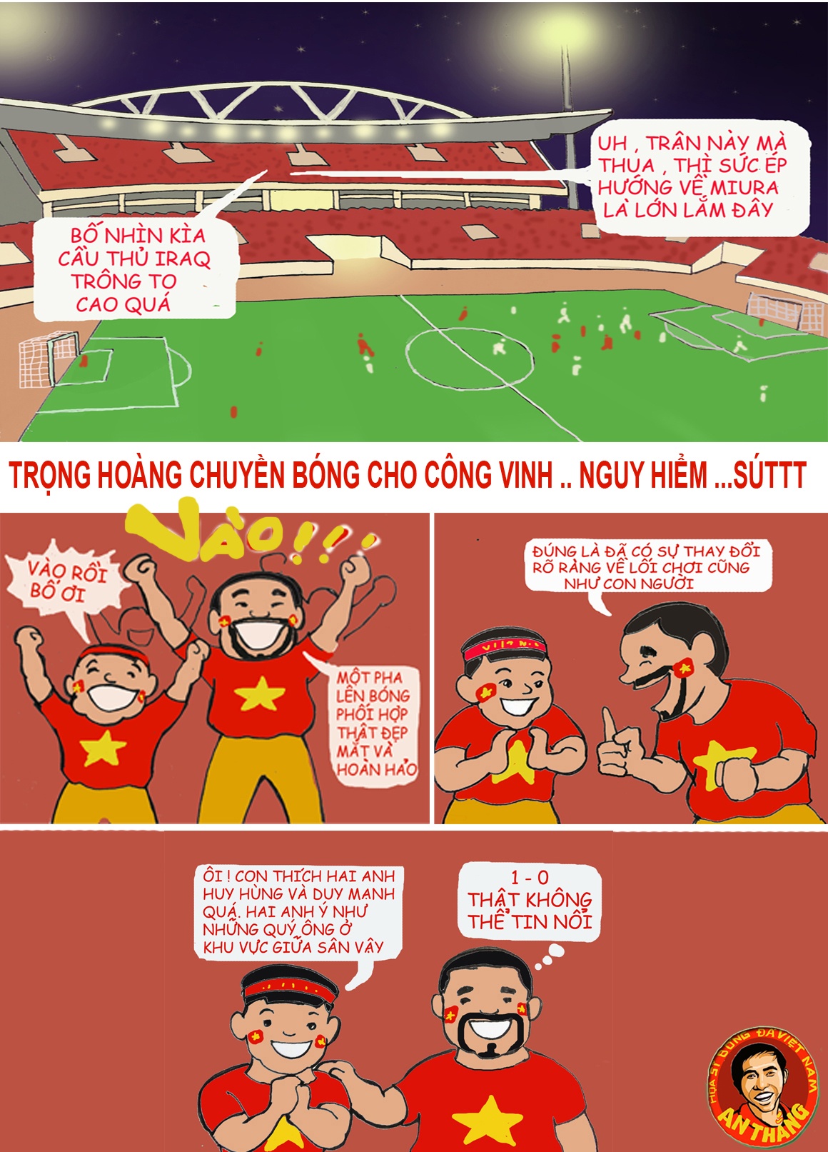  ĐTVN bước vào trận đấu khó khăn với đội tuyển IRAQ . Không nhiều người dám kỳ vọng đến kết quả trận đấu , nhưng những diễn biến trên sân đã mang đến những tín hiệu tích cực và rất bất ngờ