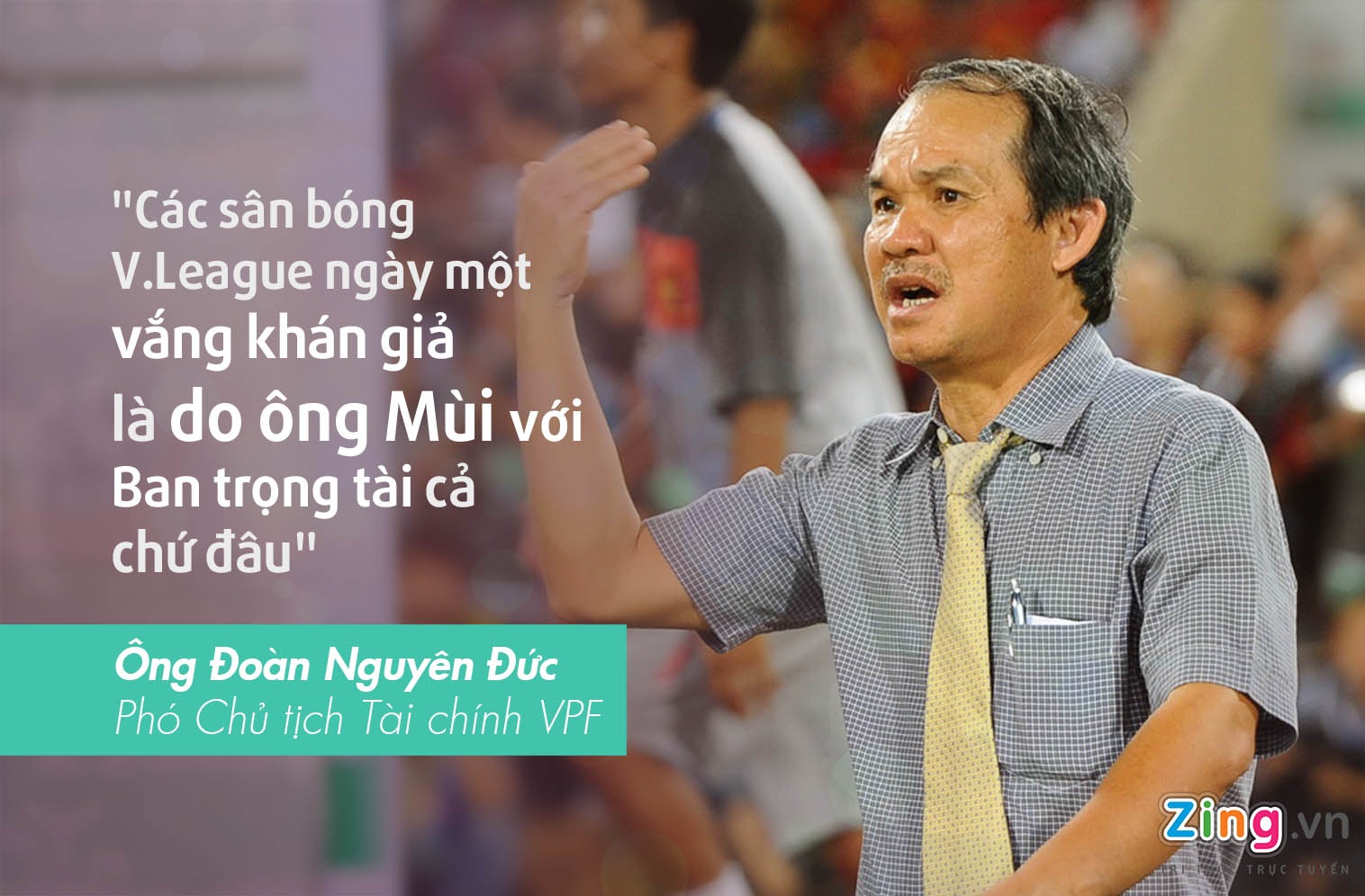 Bau Duc: 'Ong Mui nghi la qua hop ly' hinh anh