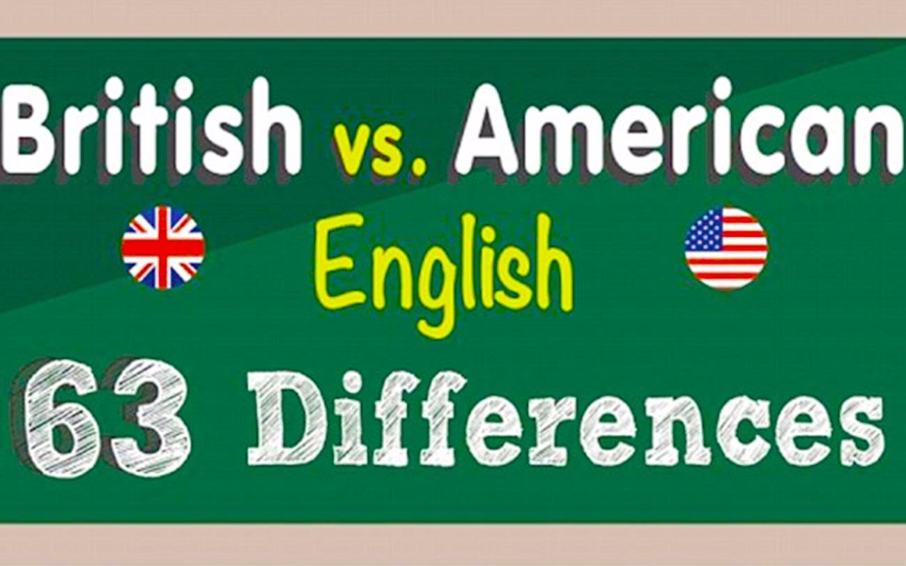 63 khac biet trong cach noi cua nguoi Anh va My hinh anh