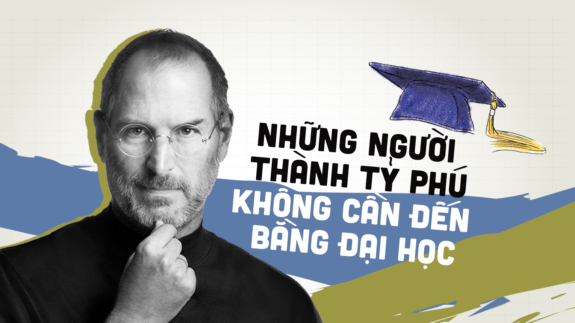 15 nguoi thanh ty phu khong co bang dai hoc hinh anh