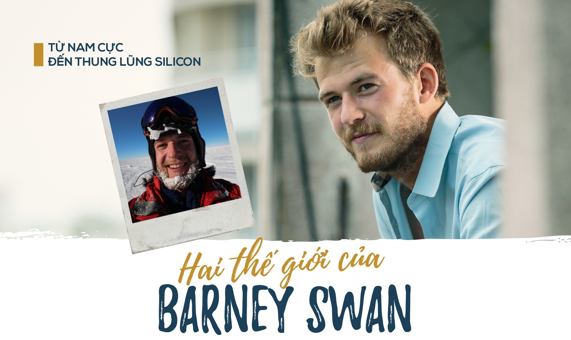 Barney Swan chinh phuc Nam Cuc anh 2