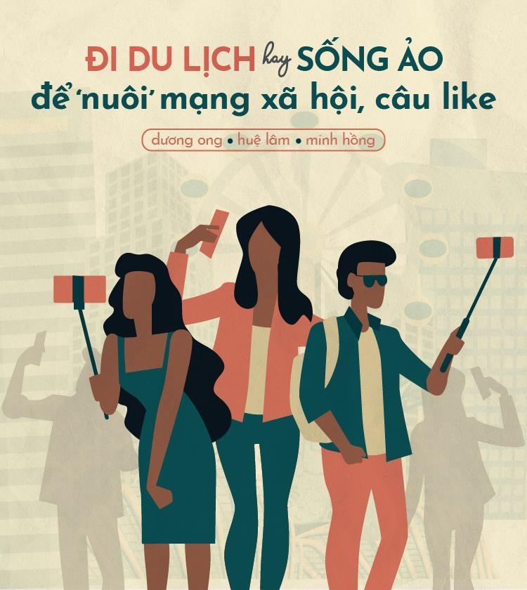 Đi du lịch hay sống ảo ảnh 1 Di du lich hay song ao anh 1