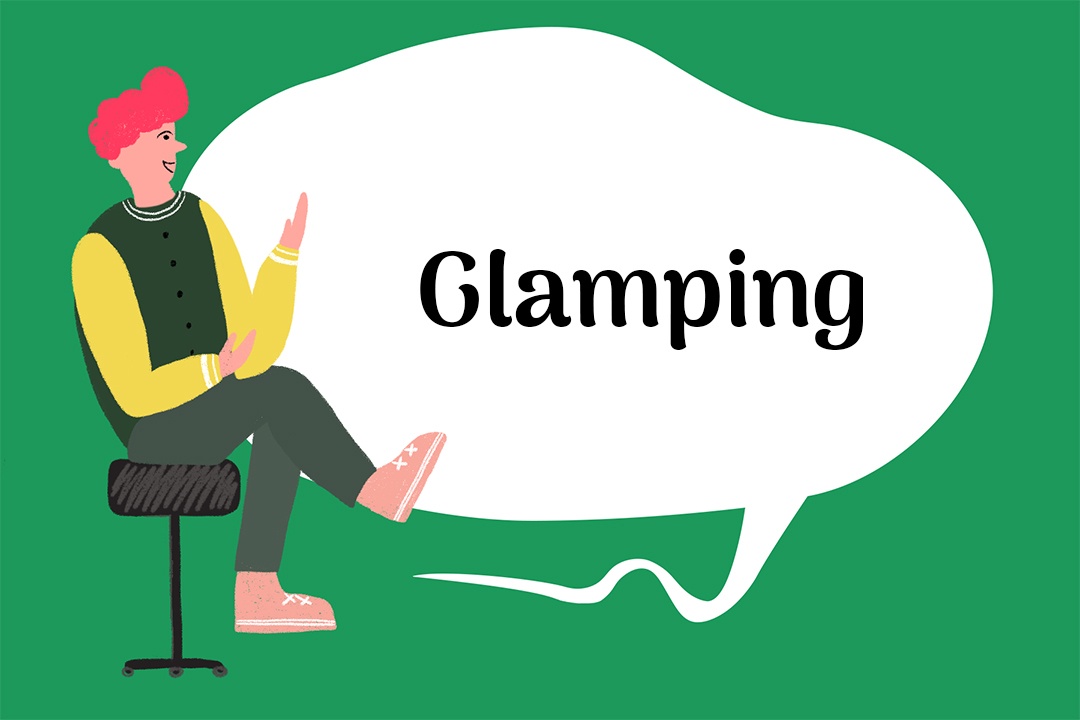 glamping nghĩa là gì ảnh 1 glamping nghia la gi anh 1
