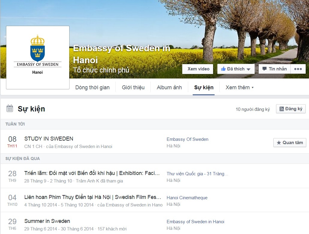 Đại sứ quán Thụy Điển tại Việt Nam sử dụng Facebook là một kênh thông tin để thông báo các hoạt động của sứ quán. Trang này hiện đã có hơn 21.000 lượt 