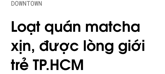 quán matcha TP.HCM ảnh 1 quan matcha TP.HCM anh 1