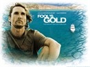 Fool's Gold (2008) hinh anh